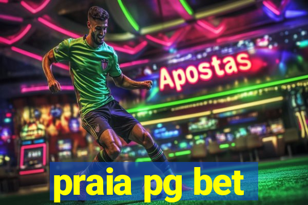 praia pg bet
